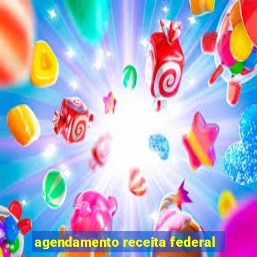 agendamento receita federal